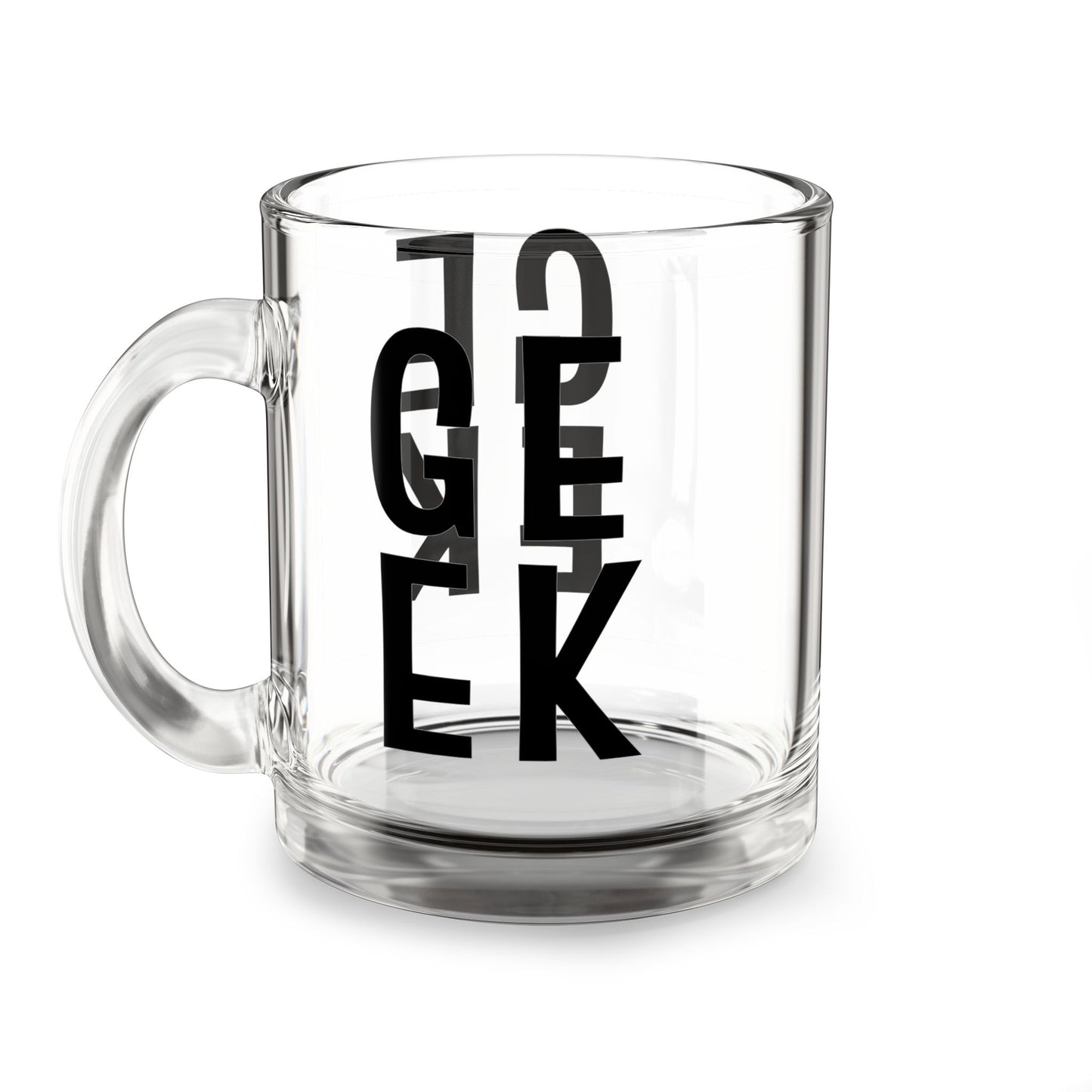 GEEK Clear Glass Mug – Minimalist Mug for Gamers and Geeks