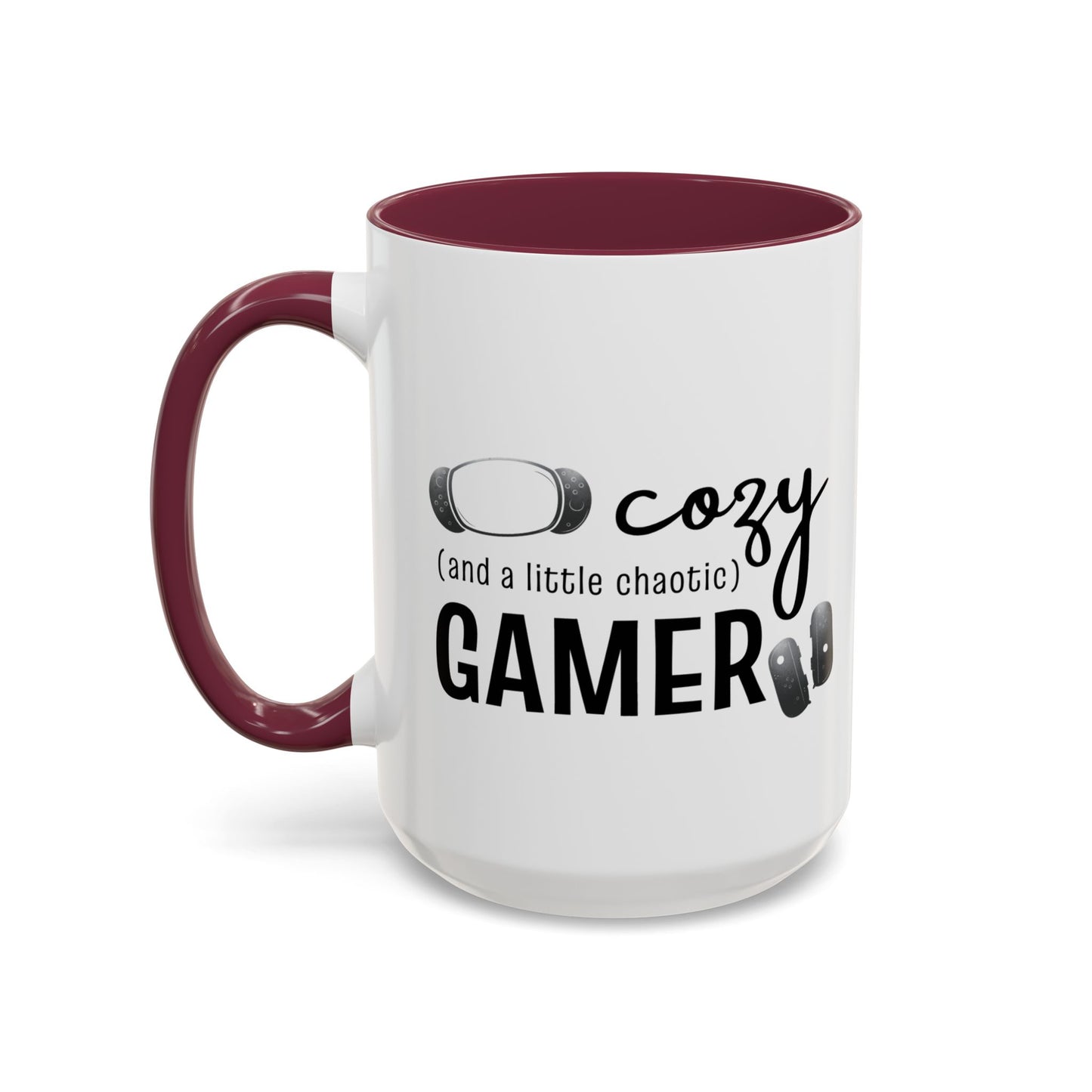 Cozy and a Little Chaotic Gamer Ceramic Coffee & Tea Mug for Game Nights