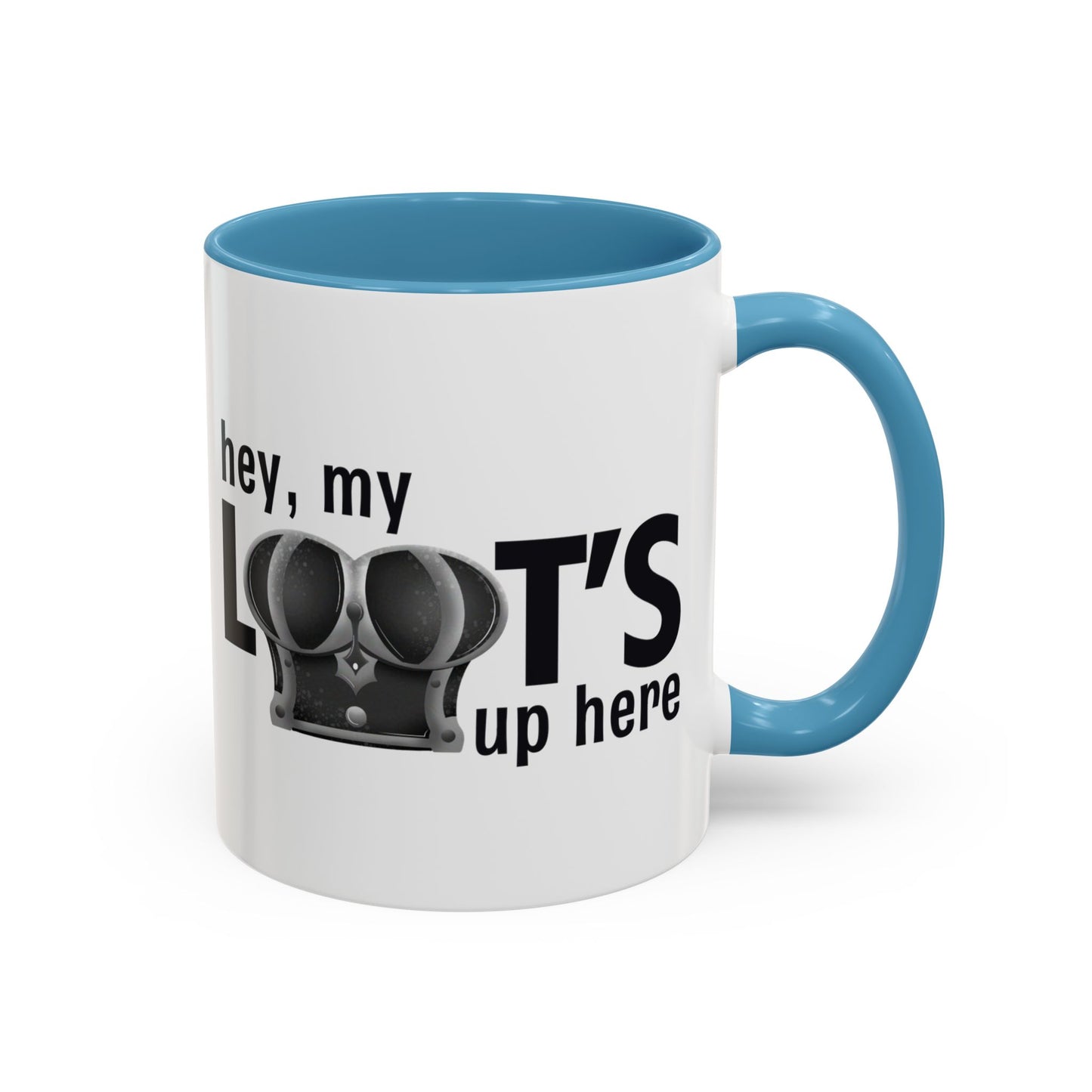 Loot's Up Here Accent Mug
