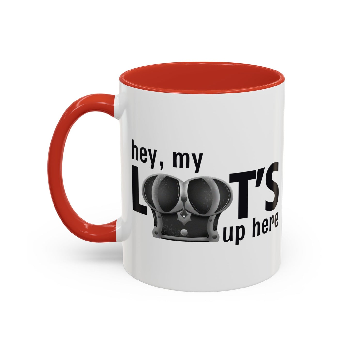 Loot's Up Here Accent Mug