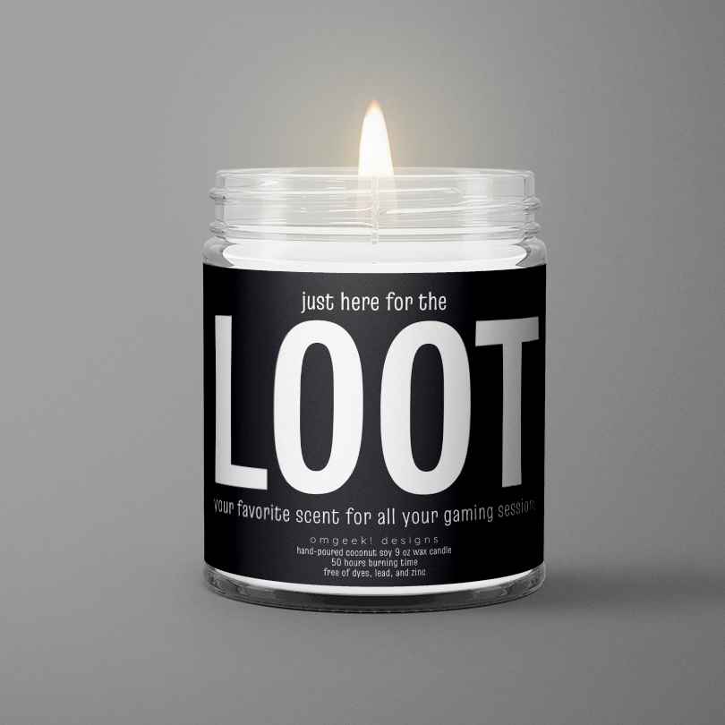 Just Here for the Loot Scented Soy Candle