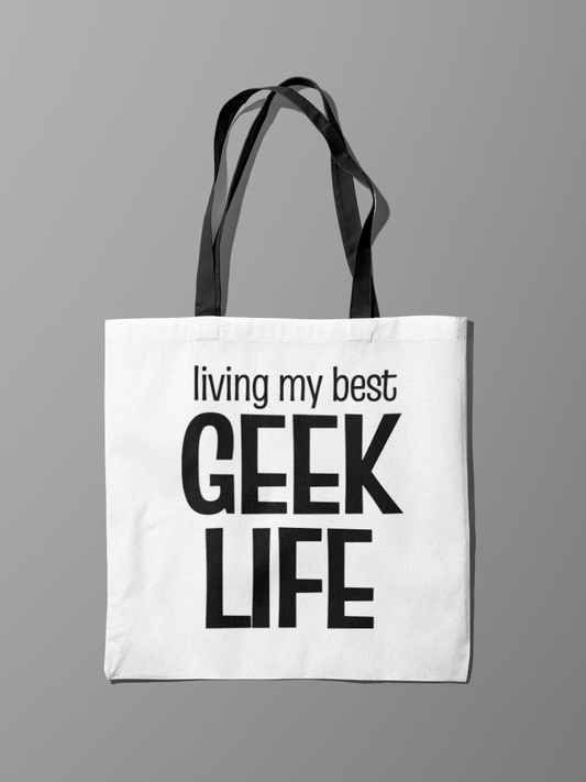 Living My Best Geek Life Tote Bag for Gamers and Geeks | Geeky Gamer Essential Collection