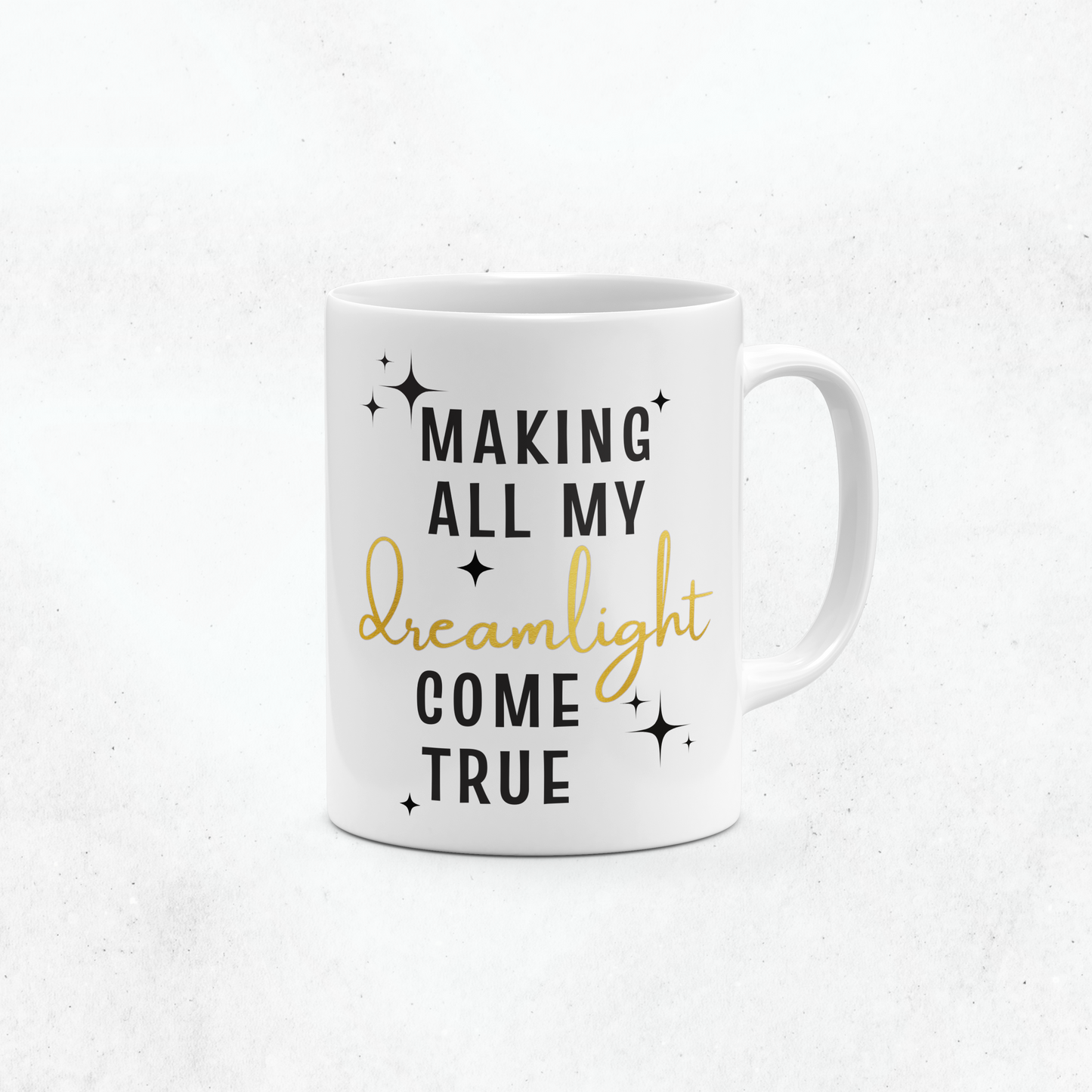 Making my Dreamlight Come True Ceramic Mug